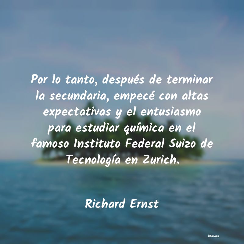 Frases de Richard Ernst