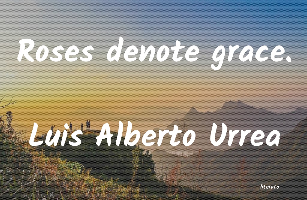 Frases de Luis Alberto Urrea