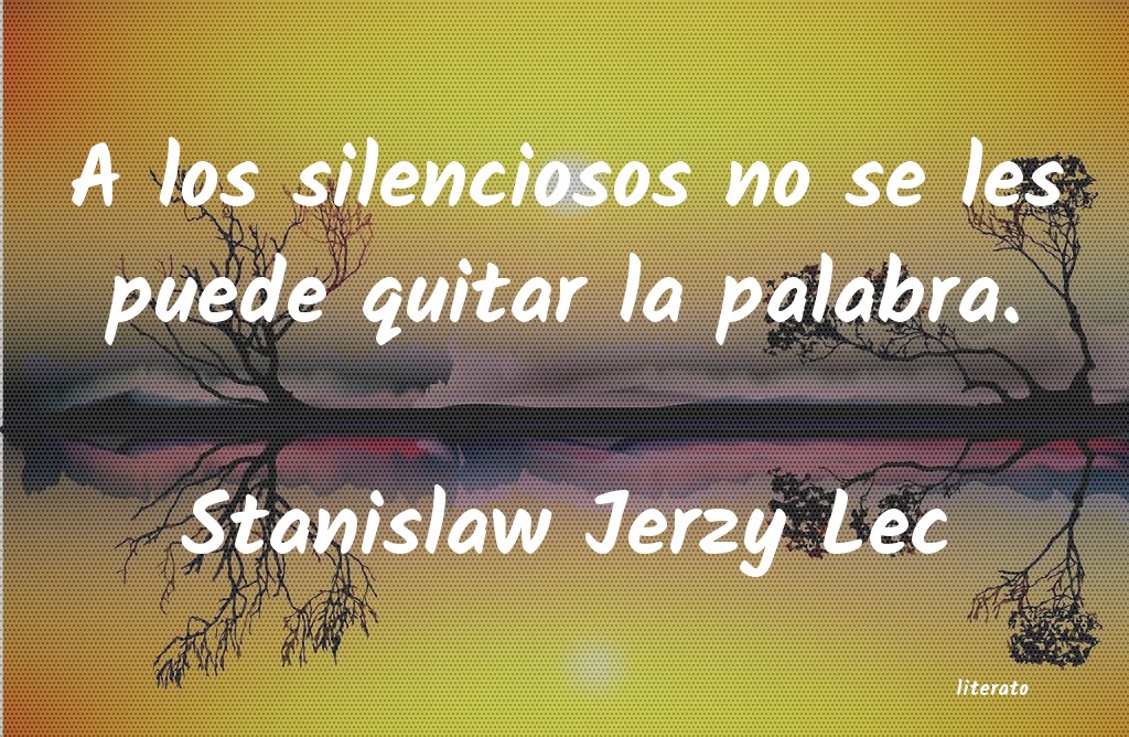 Frases de Stanislaw Jerzy Lec