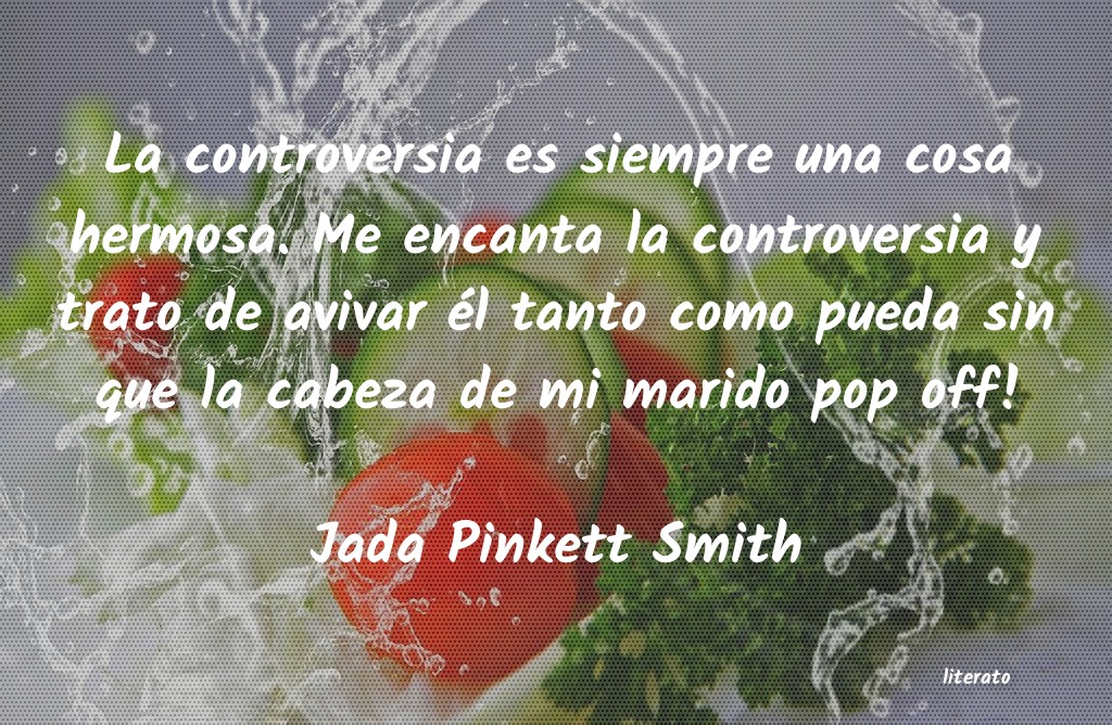 Frases de Jada Pinkett Smith