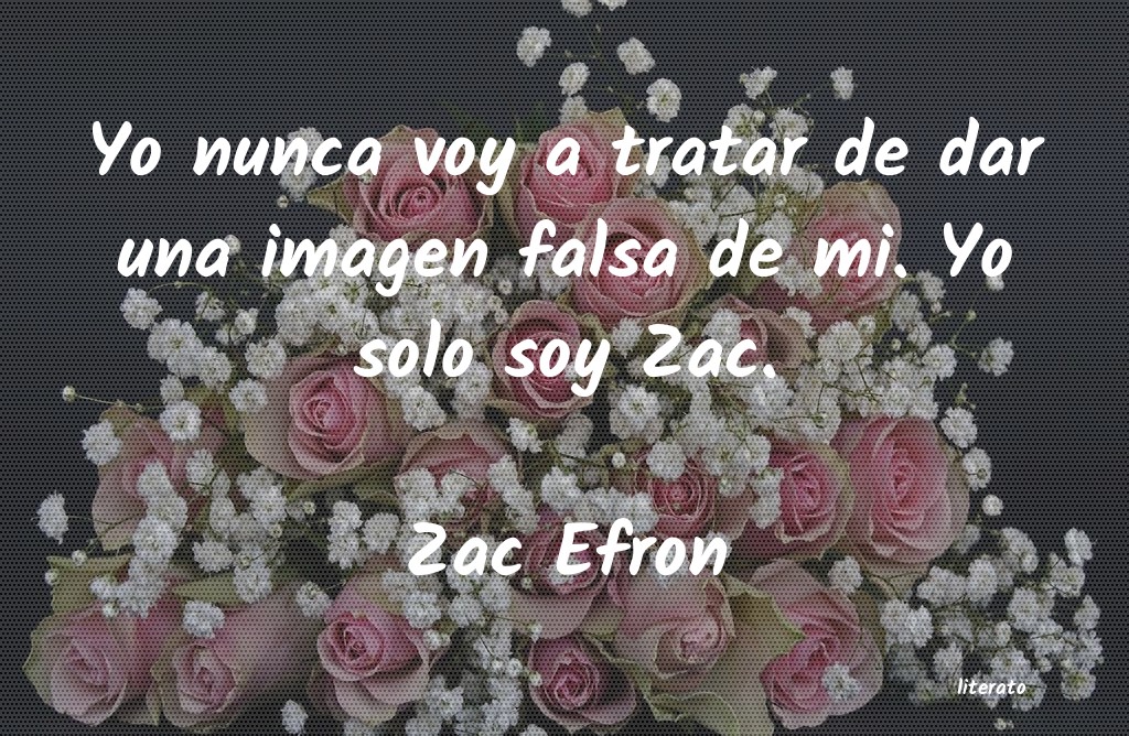 frases de Zac Efron