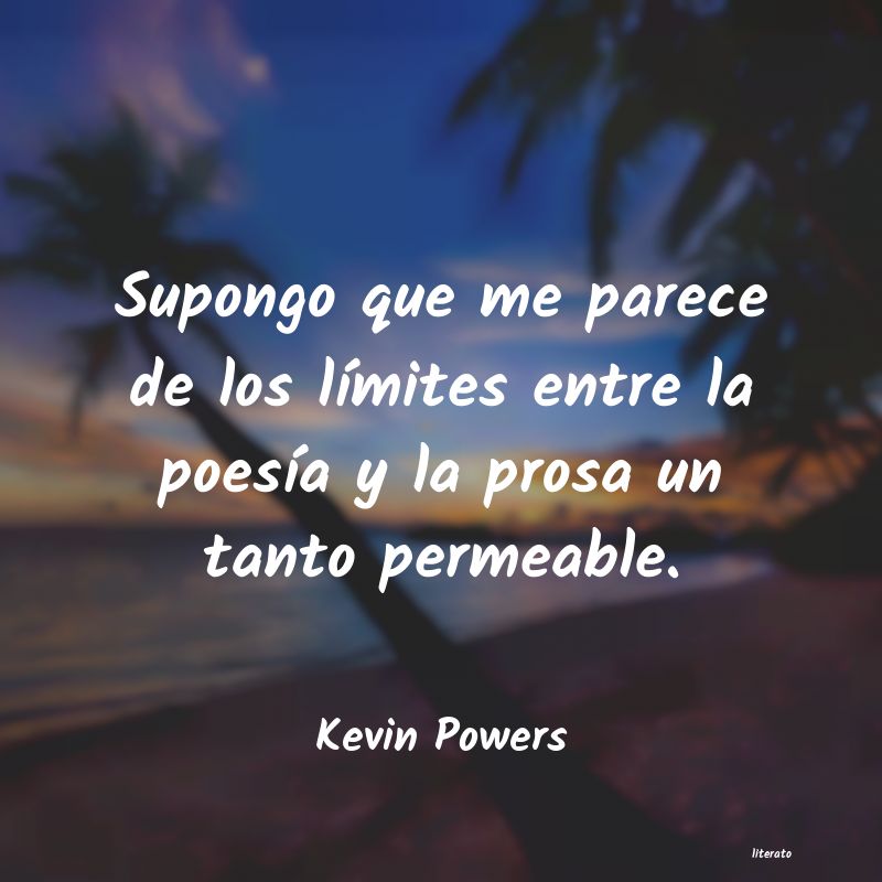 Frases de Kevin Powers