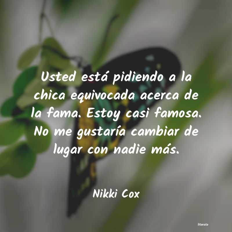 frases de Nikki Cox