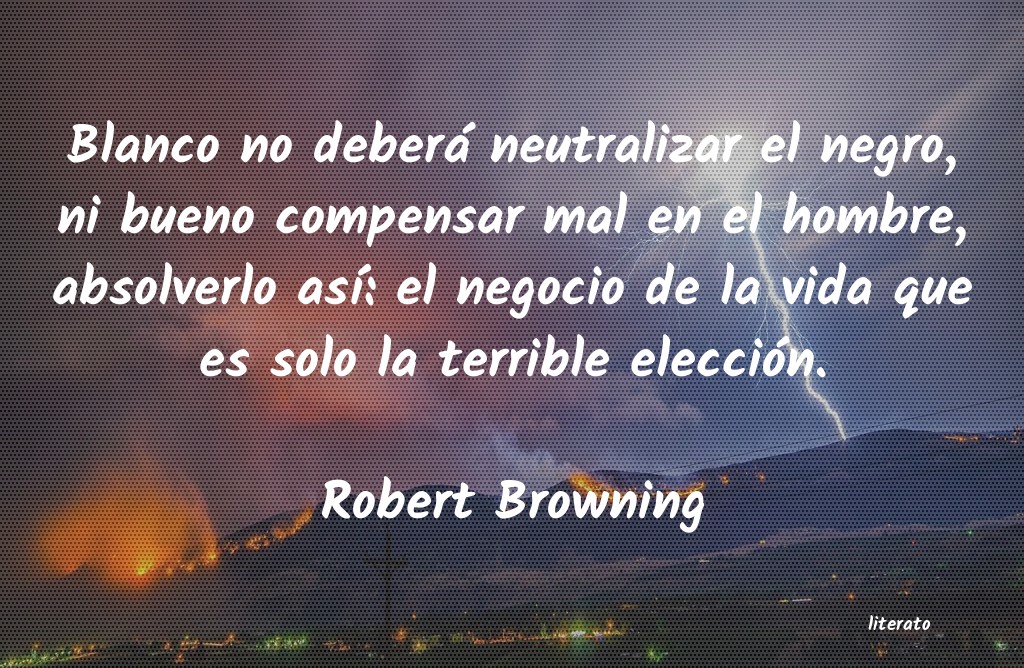 Frases de Robert Browning