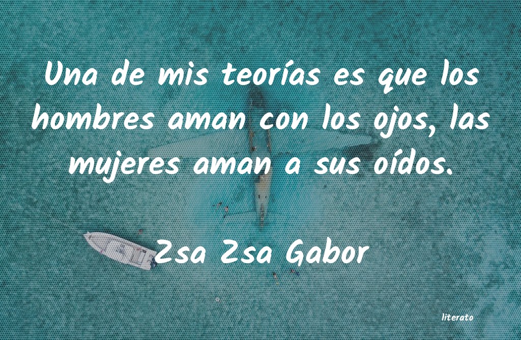 Frases de Zsa Zsa Gabor