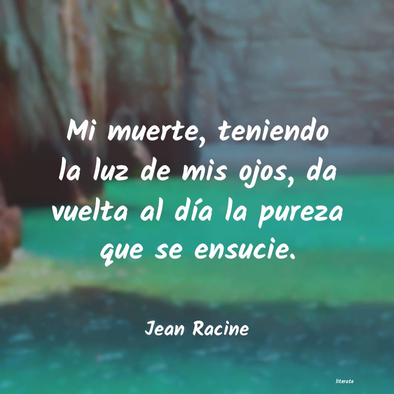 frases de Jean Racine