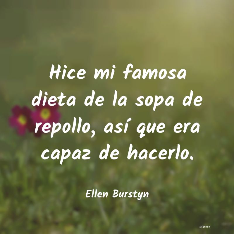 Frases de Ellen Burstyn