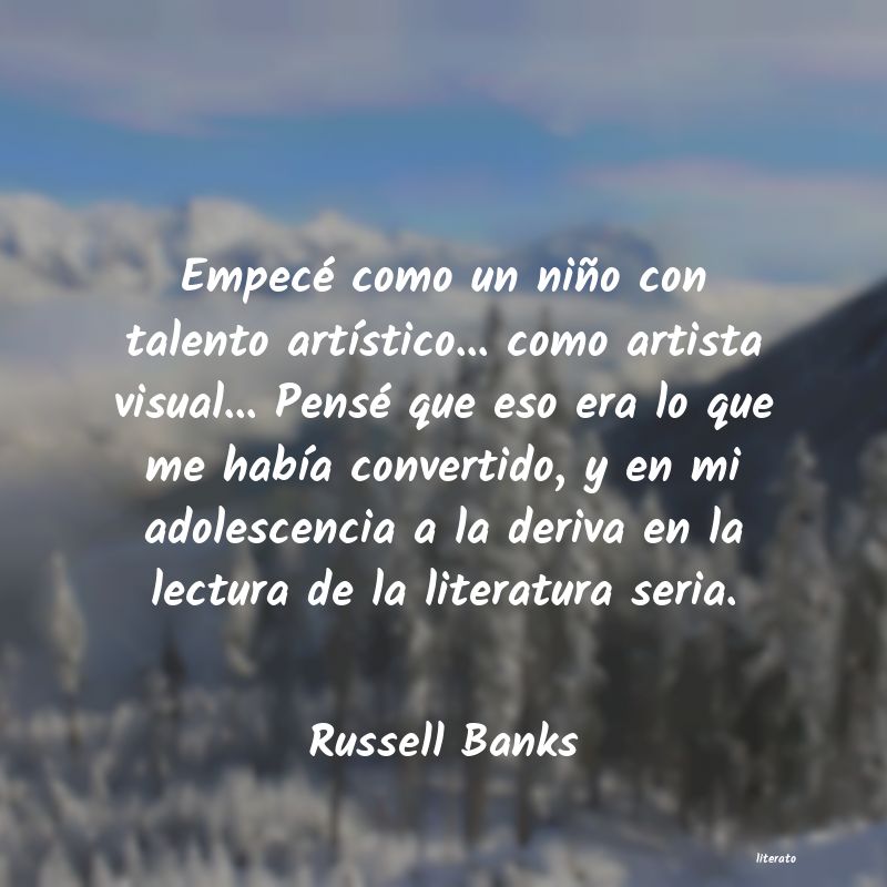 Frases de Russell Banks