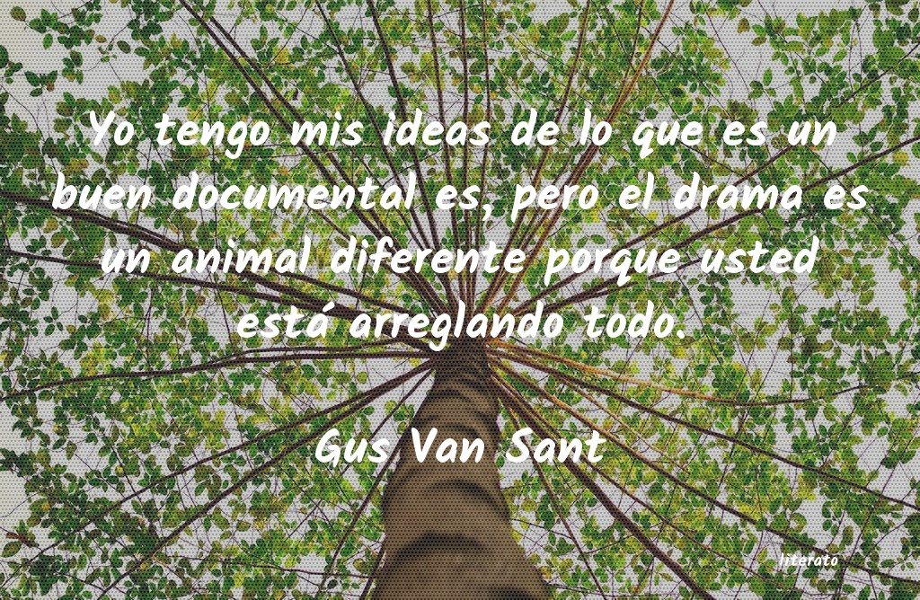 Frases de Gus Van Sant
