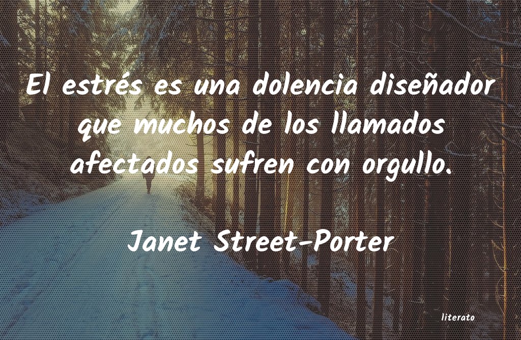 frases de Janet Street-Porter