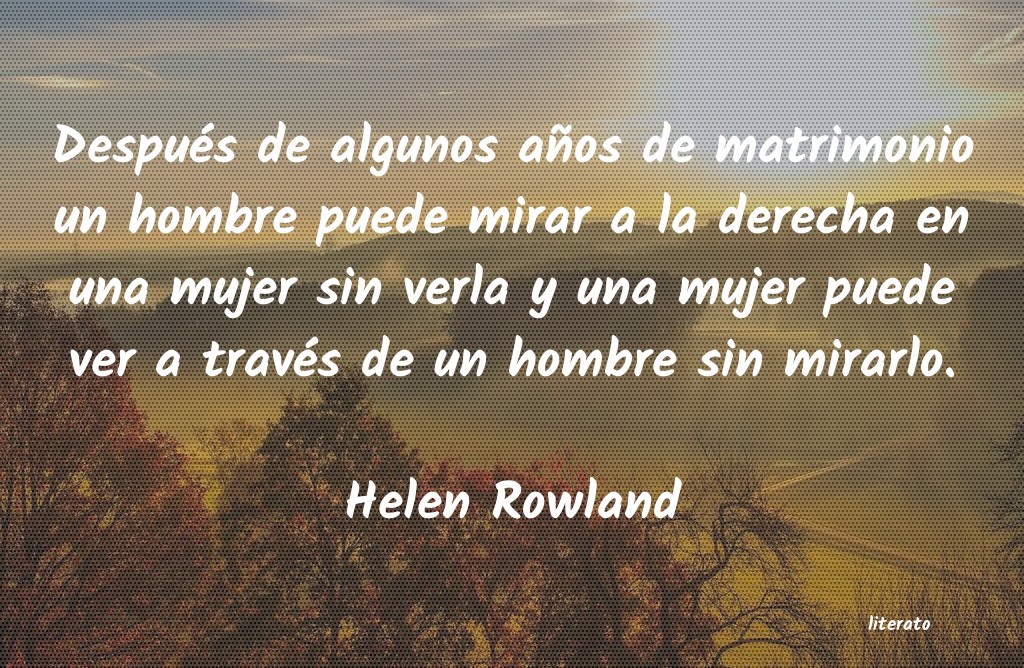 Frases de Helen Rowland