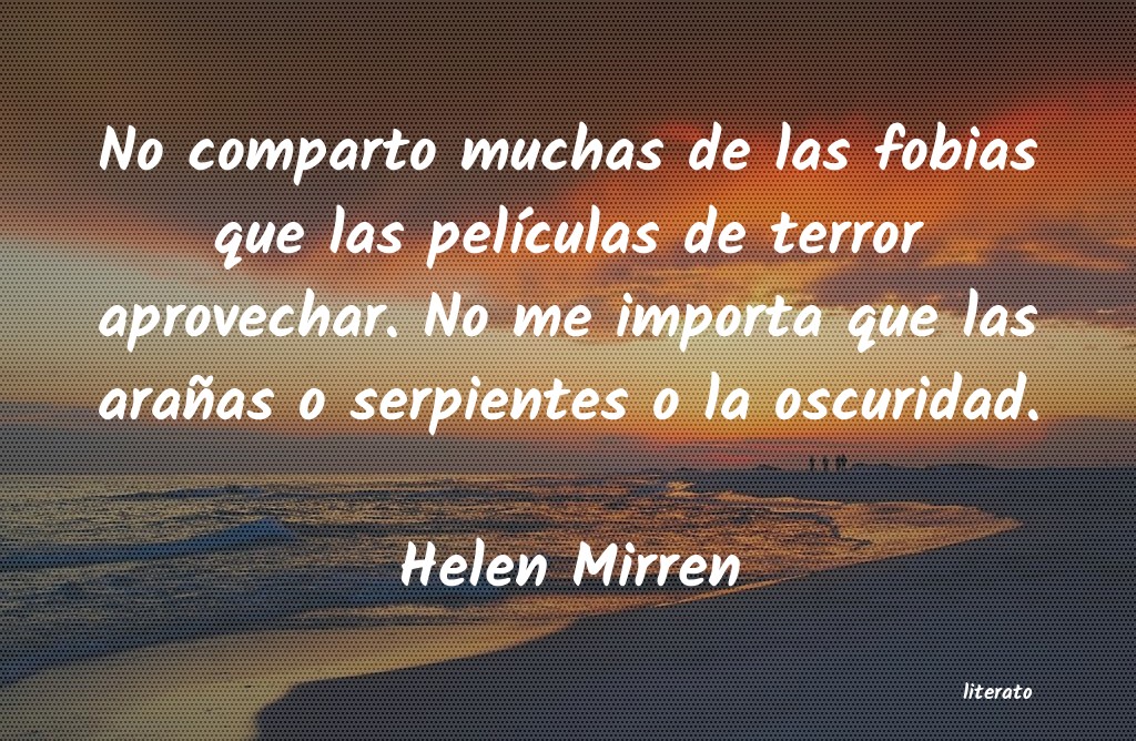frases de Helen Mirren