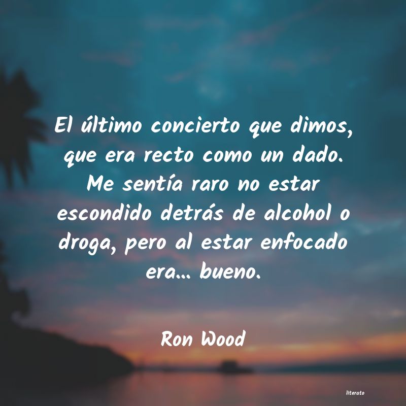 Frases de Ron Wood