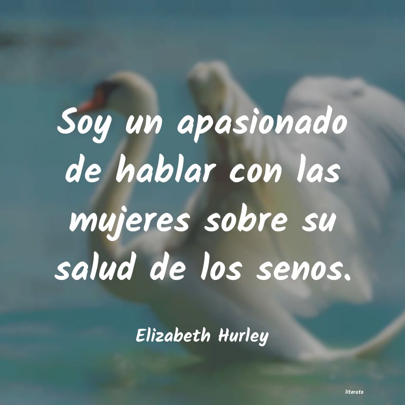 Frases de Elizabeth Hurley