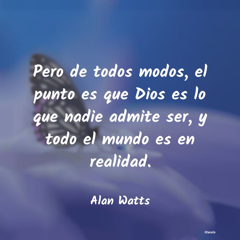 Frases de Alan Watts