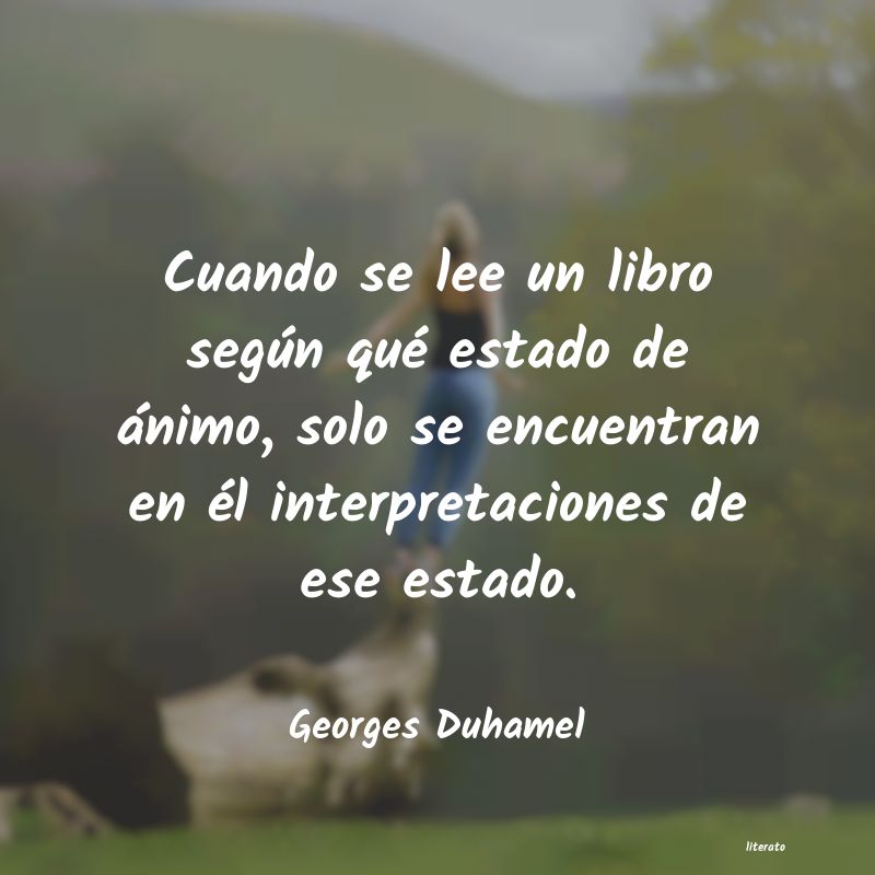 Frases de Georges Duhamel