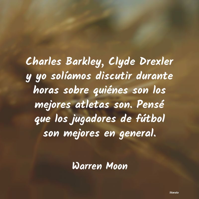 frases de Warren Moon