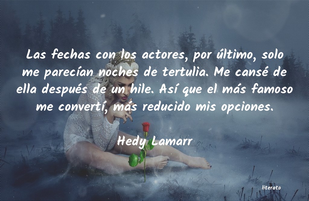 frases de Hedy Lamarr