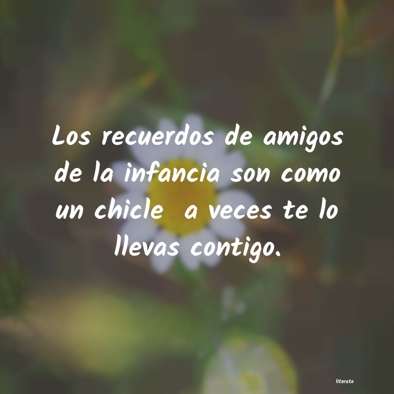 Frases de infancia - Literato (3)