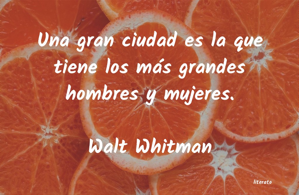 frases de Walt Whitman