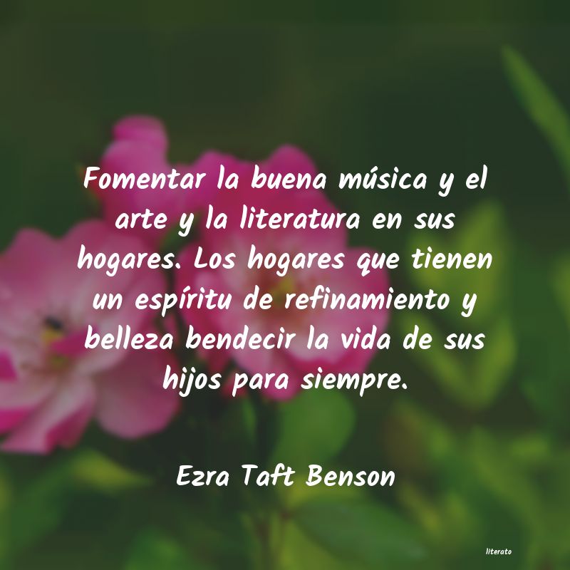 Frases de Ezra Taft Benson