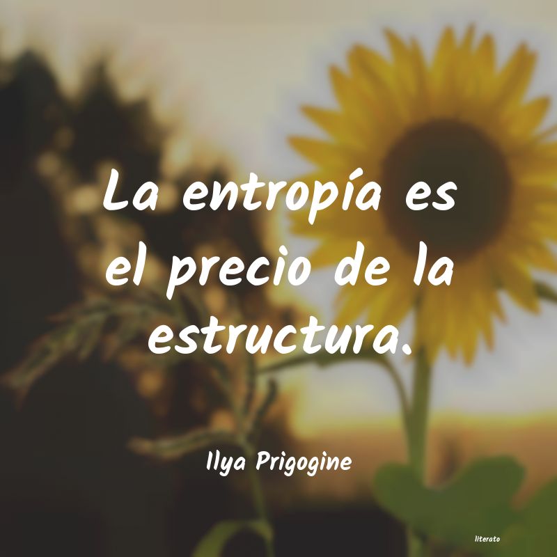 Frases de Ilya Prigogine