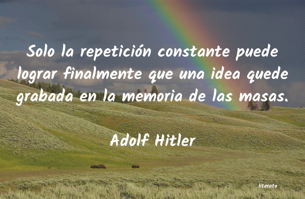 frases de Adolf Hitler