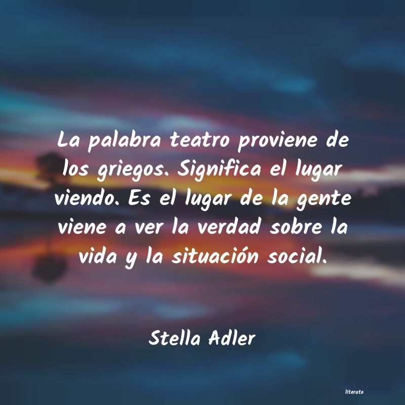 frases de Stella Adler
