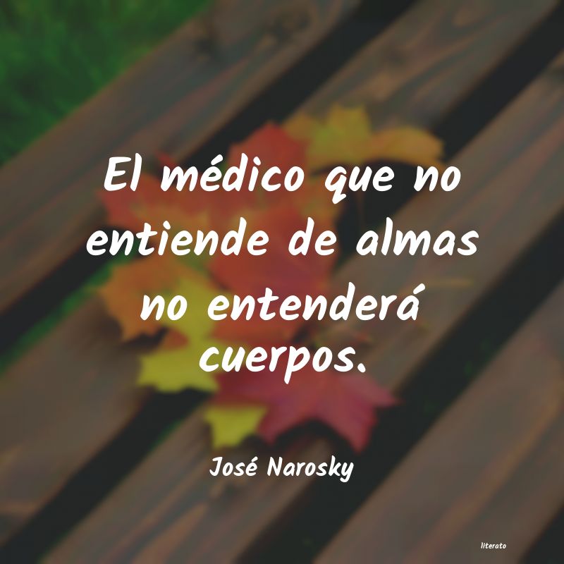 Frases de José Narosky