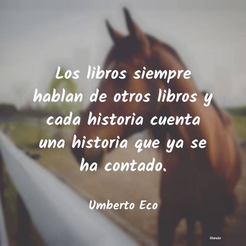 Frases de Umberto Eco