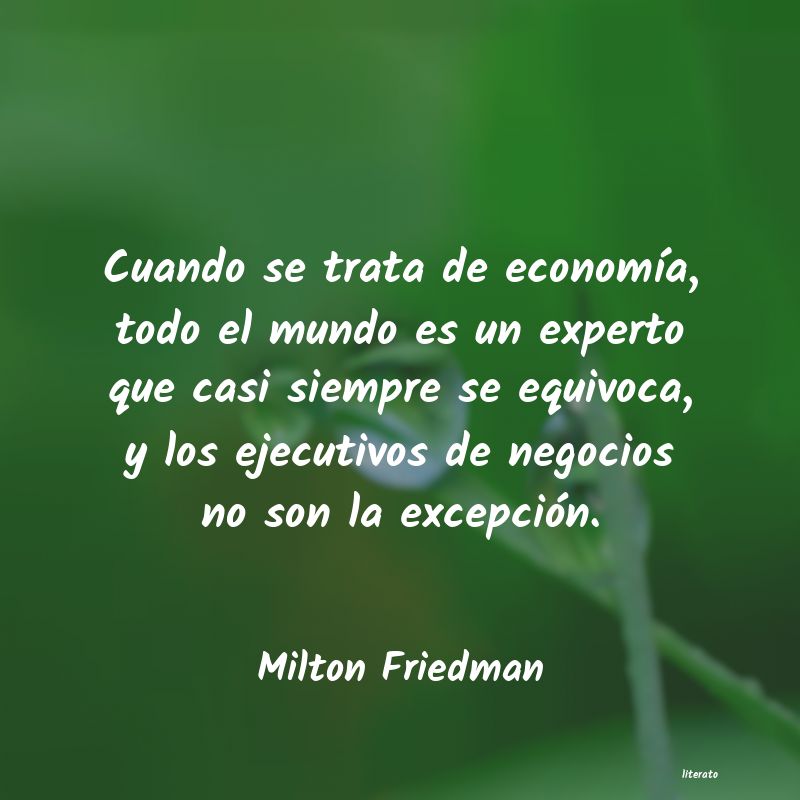 Frases de Milton Friedman