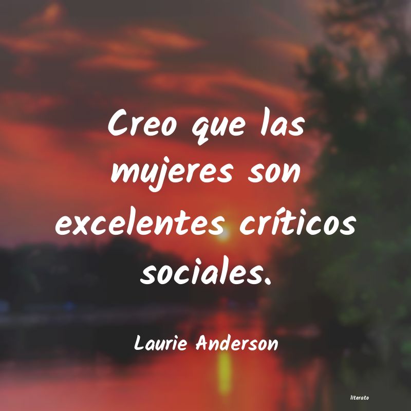 Frases de Laurie Anderson