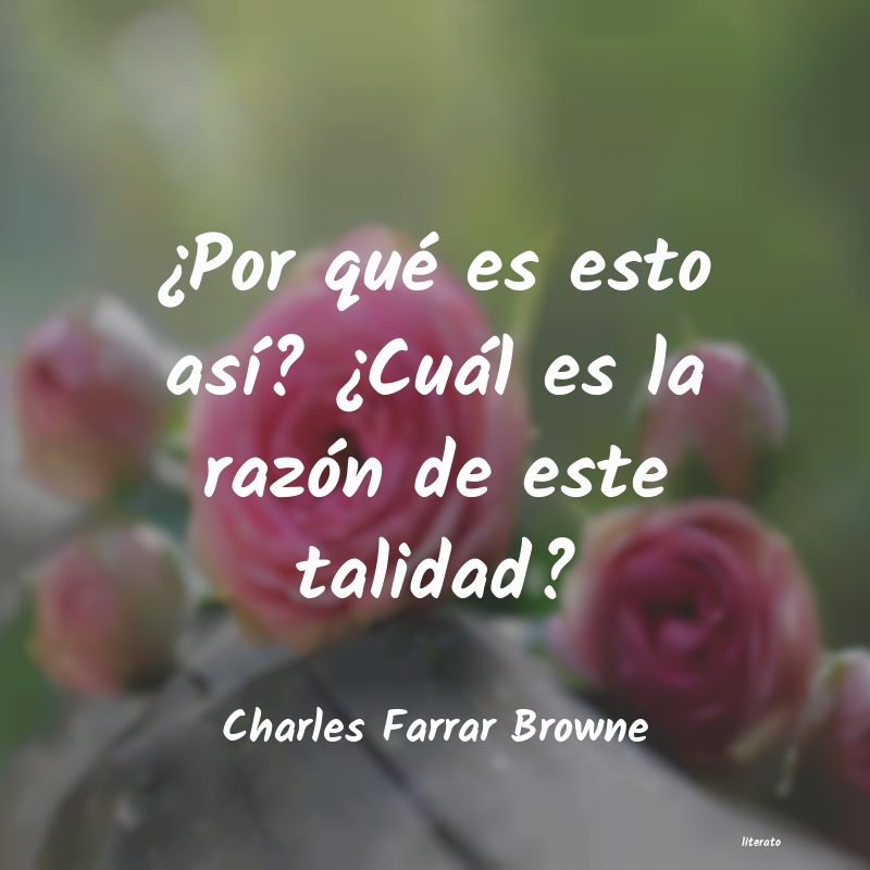 Frases de Charles Farrar Browne