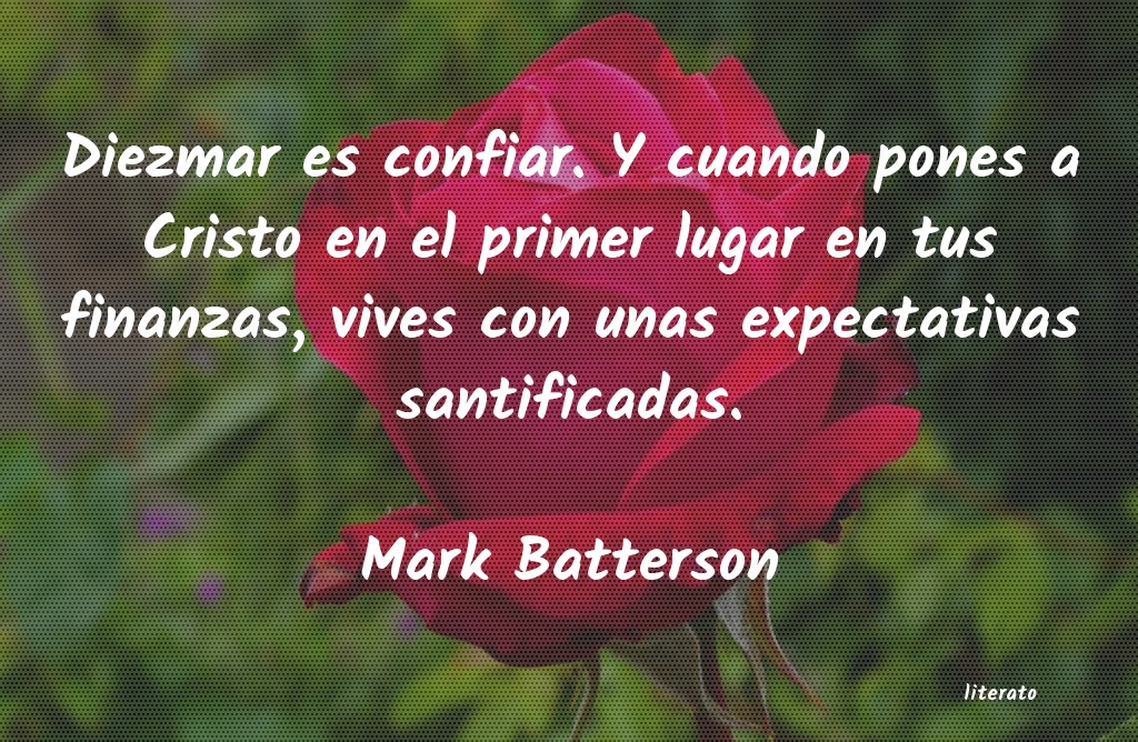 Frases de Mark Batterson