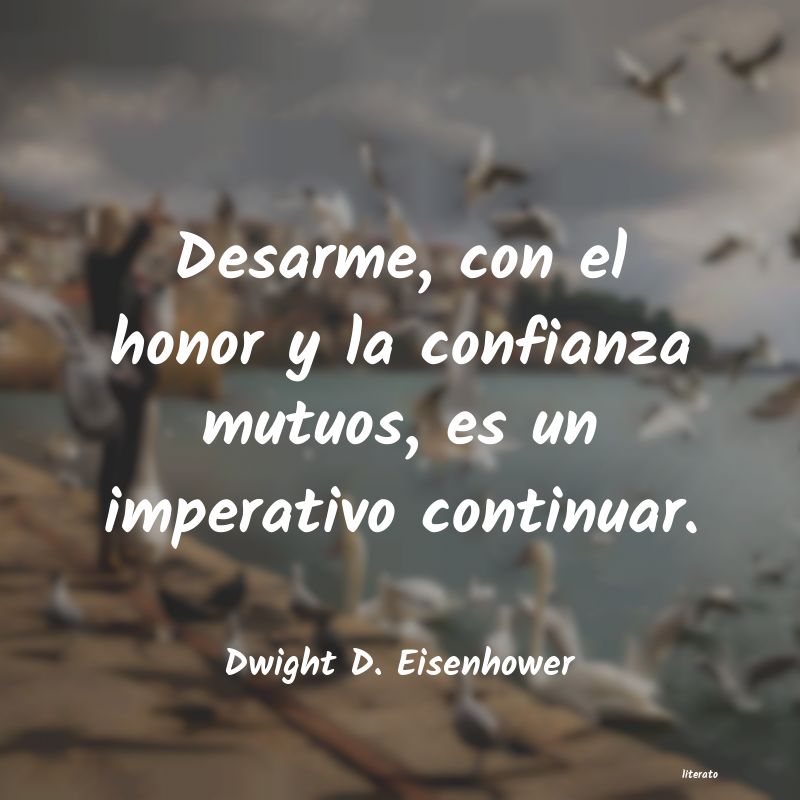 Frases de Dwight D. Eisenhower