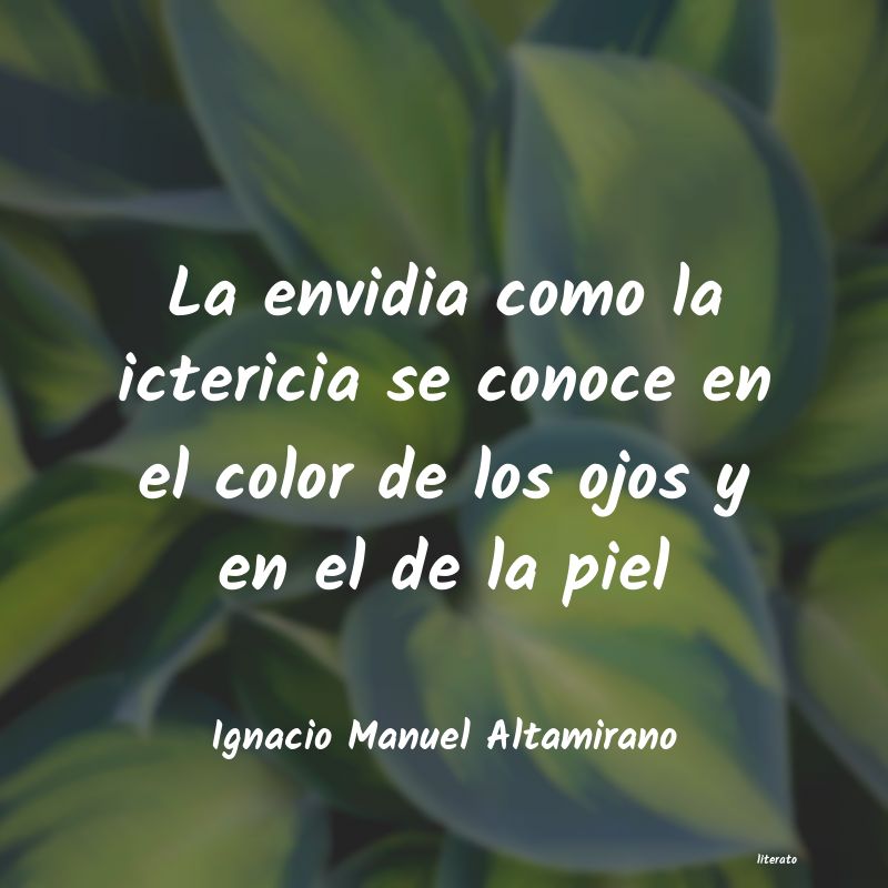 frases de Ignacio Manuel Altamirano