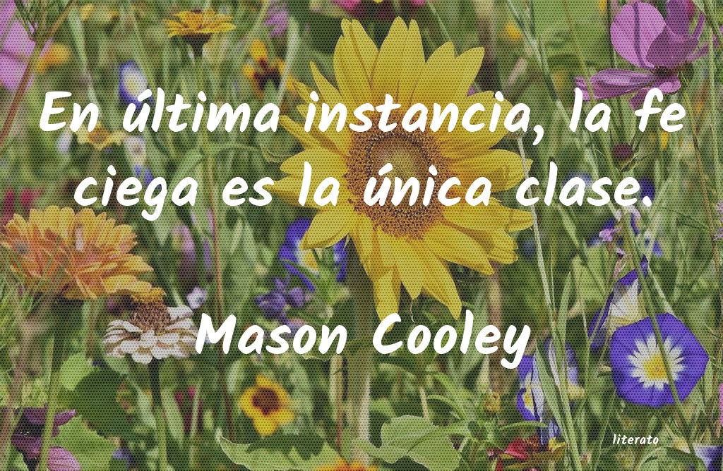 Frases de Mason Cooley