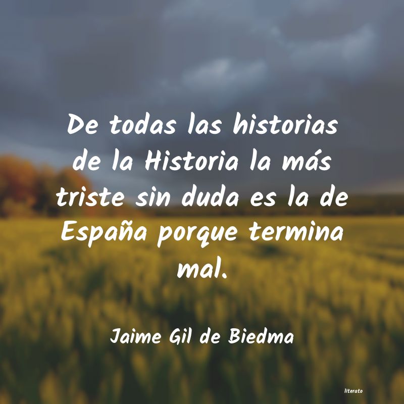 Frases de Jaime Gil de Biedma