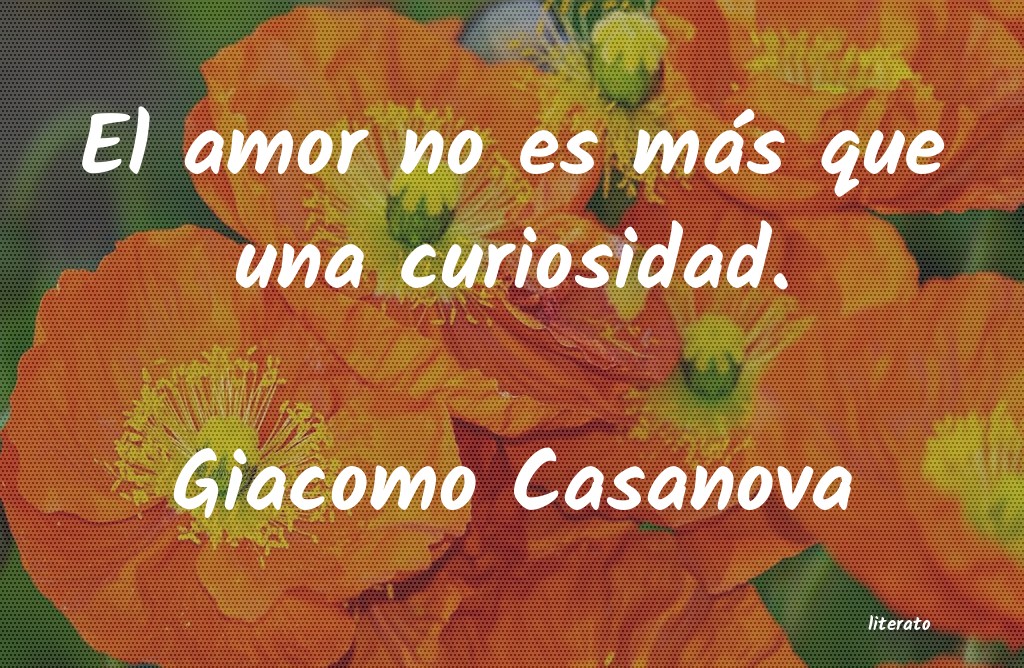frases de Giacomo Casanova