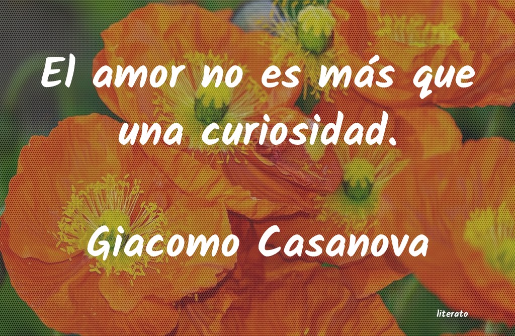 Frases de Giacomo Casanova