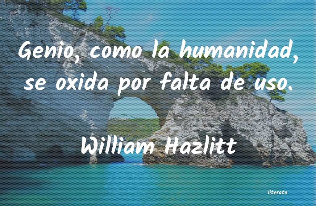 Frases de William Hazlitt