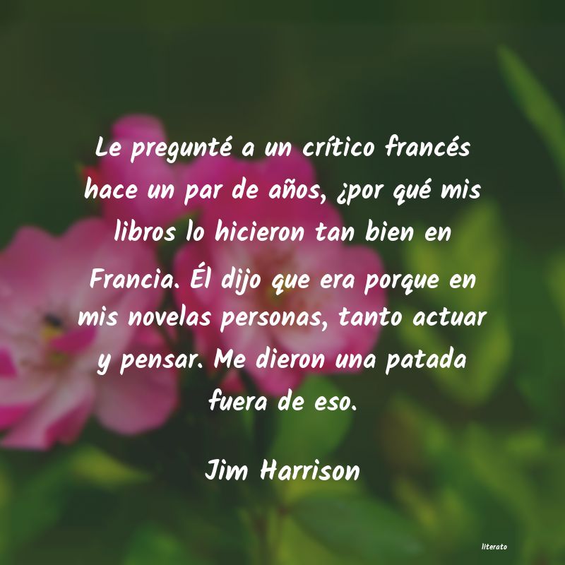 Frases de Jim Harrison