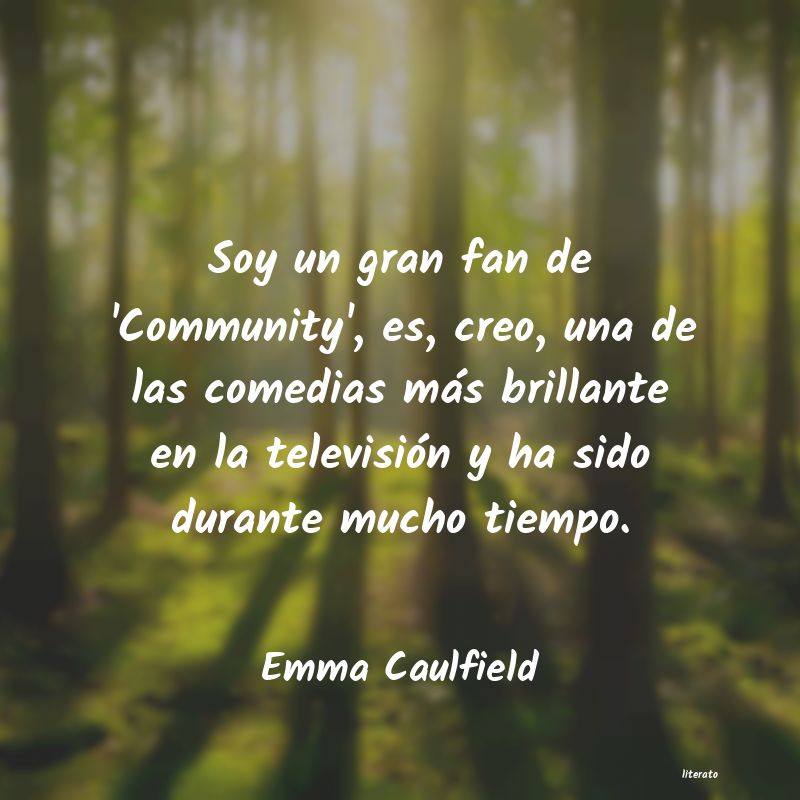 Frases de Emma Caulfield