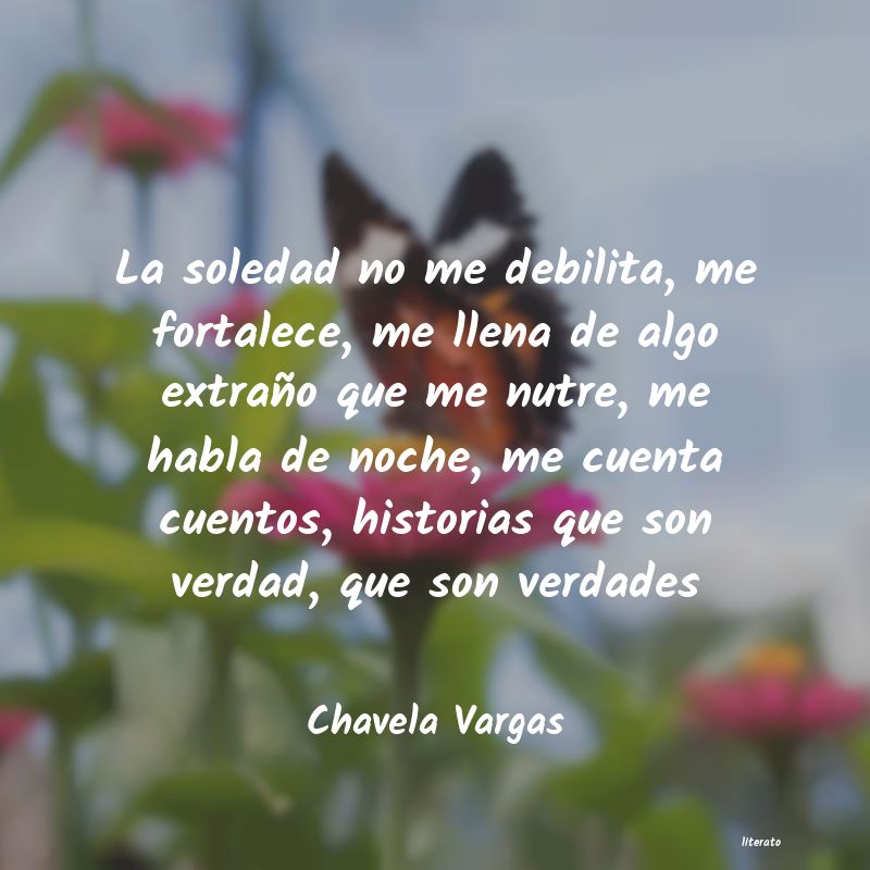 Frases de Chavela Vargas