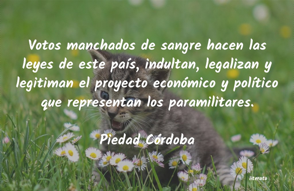 Frases de Piedad Córdoba
