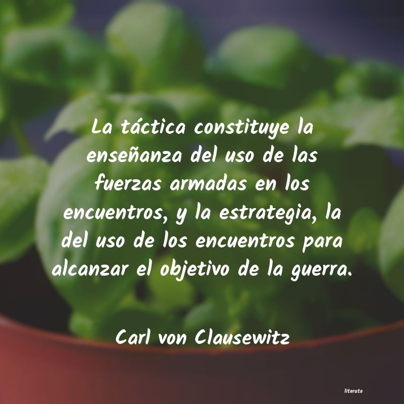 frases de Carl von Clausewitz