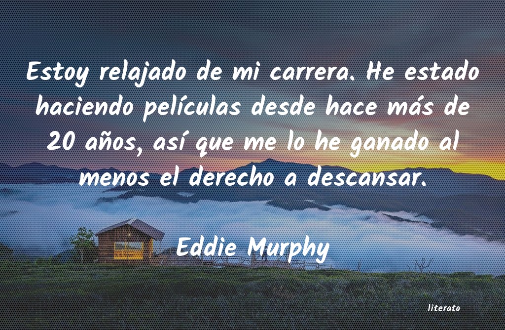 Frases de Eddie Murphy