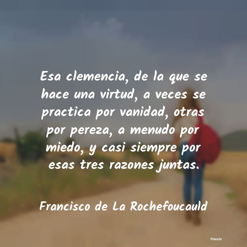 Frases de Francisco de La Rochefoucauld