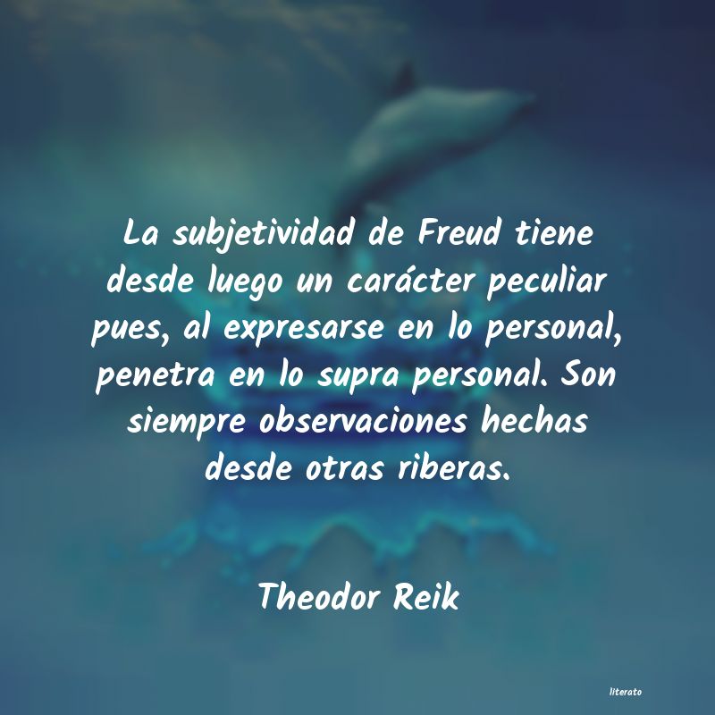 Frases de Theodor Reik