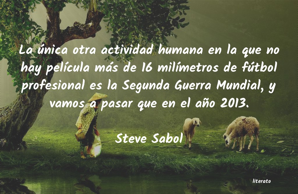 Frases de Steve Sabol